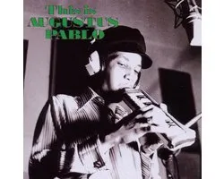 Augustus Pablo - This Is Augustus Pablo (CD) (Expanded Edition)