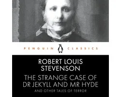 Penguin Classics Audio-The Strange Case of Dr Jekyll and Mr Hyde and Other Tales of Terror