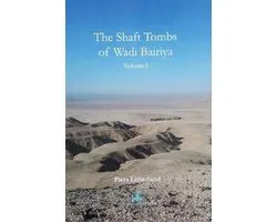 The Shaft Tombs of Wadi Bairiya: 1