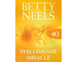 Philomena's Miracle (Mills & Boon M&B) (Betty Neels Collection - Book 40)