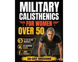 Military Calisthenics for Women Over 50