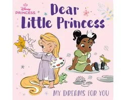 Dear Little Princess: My Dreams for You (Disney Princess)
