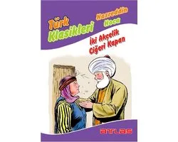 Nasreddin Hoca - İki Akçelik Ciğeri Kapan