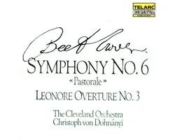 Beethoven: Symphony no 6, etc / Dohnanyi, Cleveland Orch