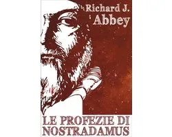 Le profezie di Nostradamus