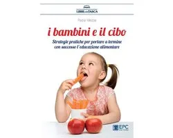 I Bambini e il Cibo