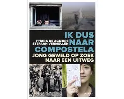 Ik dus naar Compostela