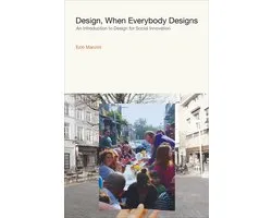 Design Thinking, Design Theory - Design, When Everybody Designs