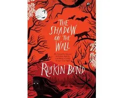The Shadow on the Wall