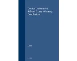 Corpus Cultus Iovis Sabazii (Ccis), Volume 3: Conclusions