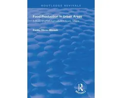 Routledge Revivals - Food Production in Urban Areas