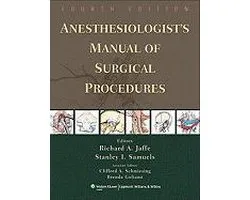 Anesthesiologist's Manual Of Surgical Procedures