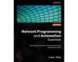 Network Programming and Automation Essentials