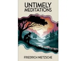 Untimely Meditations