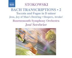 Bournemouth Symphony Orchestra, José Serebrier - Stokowski: Transcriptions Volume 2 (CD)