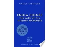 Enola Holmes - Enola Holmes: The Case of the Missing Marquess