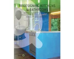 Redesigning Kitchens And Bathrooms