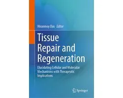 Biomedical and Life Sciences (R0) - Tissue Repair and Regeneration