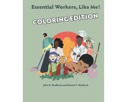 Skalbooks, Like Me!- Essential Workers, Like Me! COLORING EDITION
