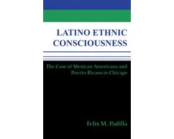 Latino Ethnic Consciousness