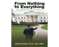 From Nothing to Everything: My Pathway Toward Excellence