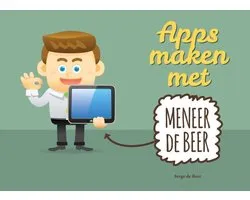 Apps maken met meneer De Beer