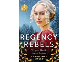 Mills & Boon M&B - Regency Rebels: A Christmas Wager