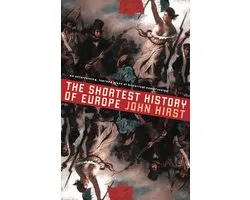 The Shortest History of Europe