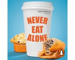 Never Eat Alone