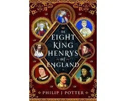 The Eight King Henrys of England