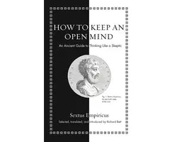 Ancient Wisdom for Modern Readers- How to Keep an Open Mind