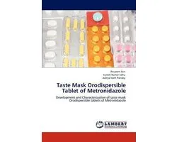 Taste Mask Orodispersible Tablet of Metronidazole
