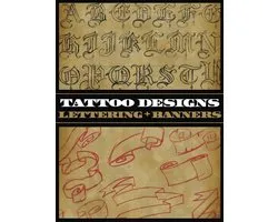 Tattoo Designs: Lettering & Banners