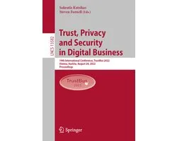 Lecture Notes in Computer Science13582- Trust, Privacy and Security in Digital Business