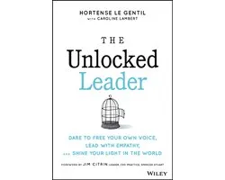 The Unlocked Leader