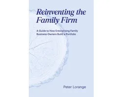 Reinventing the Family Firm