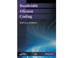 IEEE Series on Digital & Mobile Communication - Bandwidth Efficient Coding