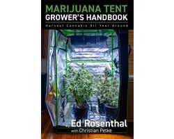 Marijuana Tent Grower's Handbook