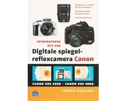 Fotograferen Met Een Digitale Spiegelreflexcamera Canon