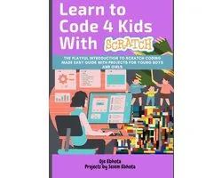 Learn to Code 4 Kids With Scratch