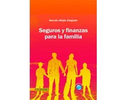Seguros y finanzas para la familia