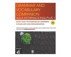 Aula Internacional Plus - Aula Internacional Plus 1 Grammar and vocabulary companion Hybrid edition