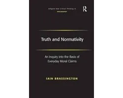 Ashgate New Critical Thinking in Philosophy- Truth and Normativity