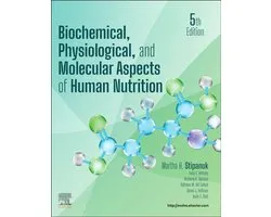 Biochemical, Physiological, and Molecular Aspects of Human Nutrition
