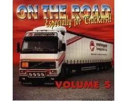 On the road - Especially for Truckers Vol. 5