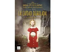Miss Peregrine 2 - La ciudad desolada