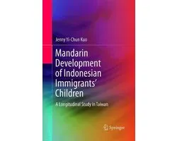 Mandarin Development of Indonesian Immigrants’ Children