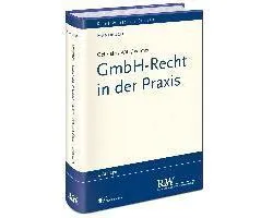GmbH-Recht in der Praxis