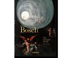 45th Edition- Hieronymus Bosch. The Complete Works. 45th Ed.