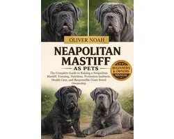Neapolitan Mastiff as Pets